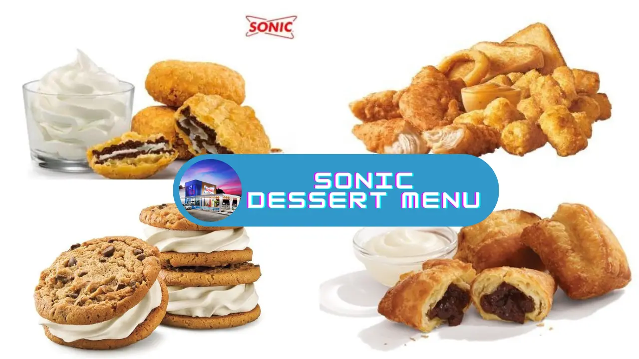 Sonic Dessert Menu